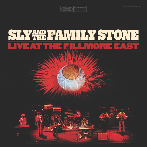 Sly & The Family Stone Fillmore East
