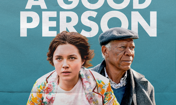 florence pugh, a good person trailer, morgan freeman